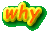 why